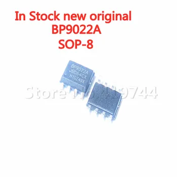 5 бр./лот BP9022A BP9022 SOP8 led драйвер за постоянен ток с чип СОП-8 в наличност, нов оригинал